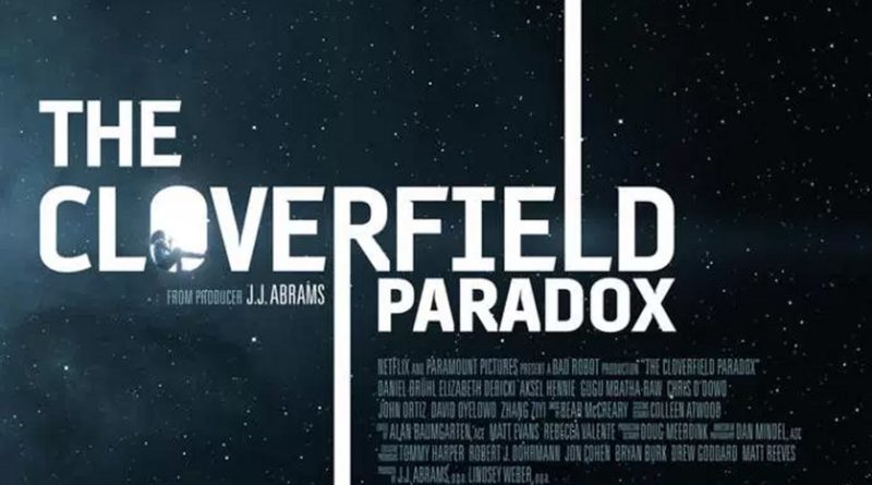 How The Cloverfield Paradox Landed on Netflix