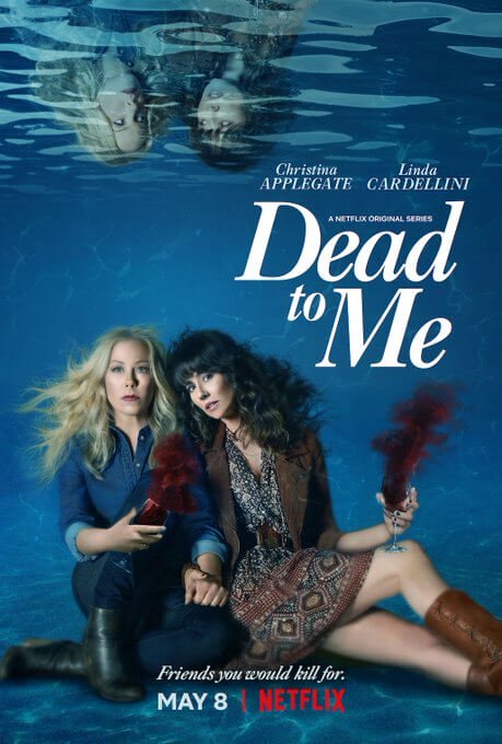 ‘Dead to Me’ Season 2: Netflix May 2020 Release & What We Know So Far