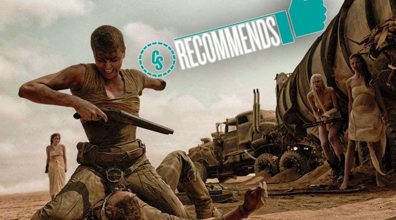 CS Recommends: Mad Max: Fury Road Plus Comedy & More!