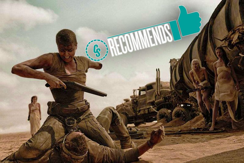 CS Recommends: Mad Max: Fury Road Plus Comedy & More!