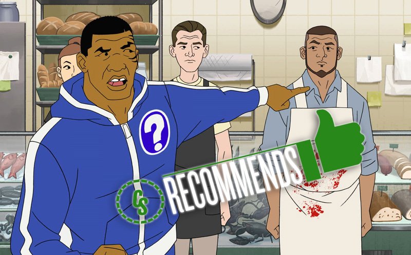 CS Recommends: Mike Tyson Mysteries, Plus Comics, Movies & More!