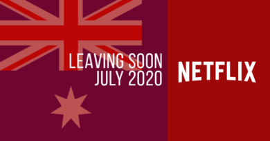 Movies & TV Series Leaving Netflix Australia in July 2020