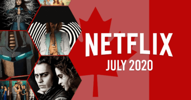 What’s Coming to Netflix Canada in July 2020