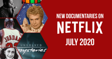 Best New Documentaries on Netflix: July 2020