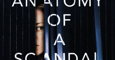 ‘Anatomy of a Scandal’: Everything We Know So Far About the New Anthology Series