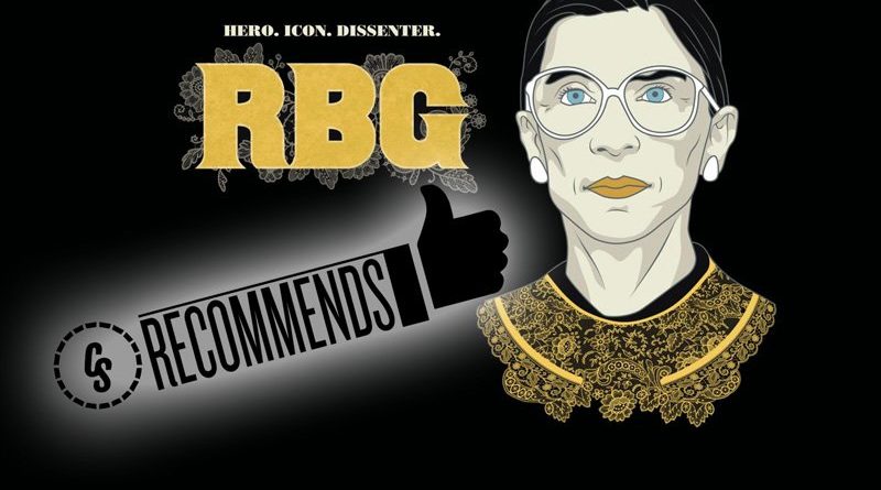 CS Recommends: RBG & More!