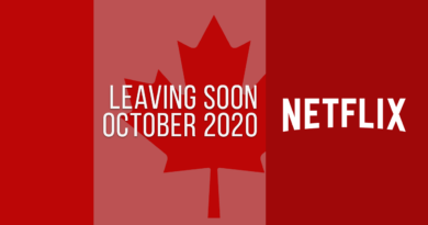 Movies & TV Series Leaving Netflix Canada in October 2020