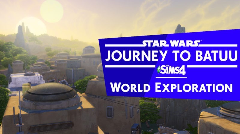 The Sims 4 Star Wars: Exploring the World of Batuu (Video)