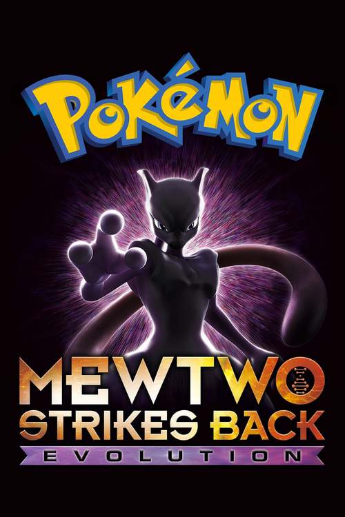 Pokemon: Mewtwo Strikes Back - Evolution