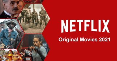 Netflix Original Movies Coming in 2021