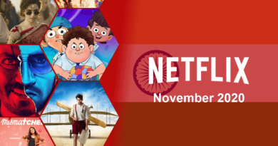 New Indian Movies & TV Series on Netflix: November 2020