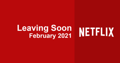 Movies & TV Series Leaving Netflix in February 2021